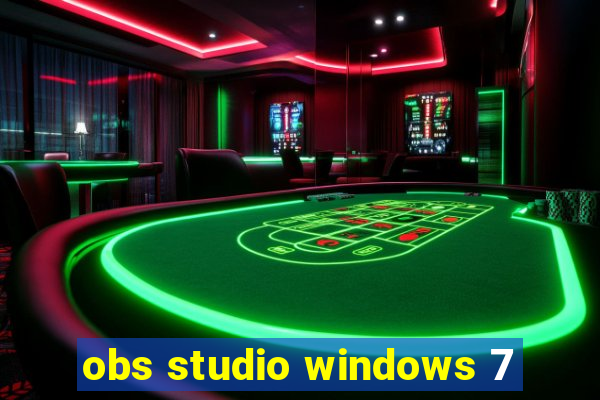 obs studio windows 7